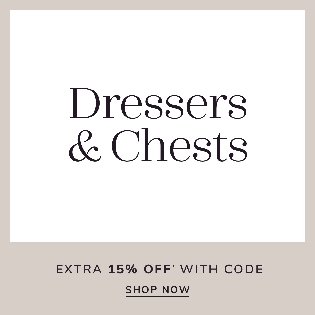 Dresser & Chest Sale