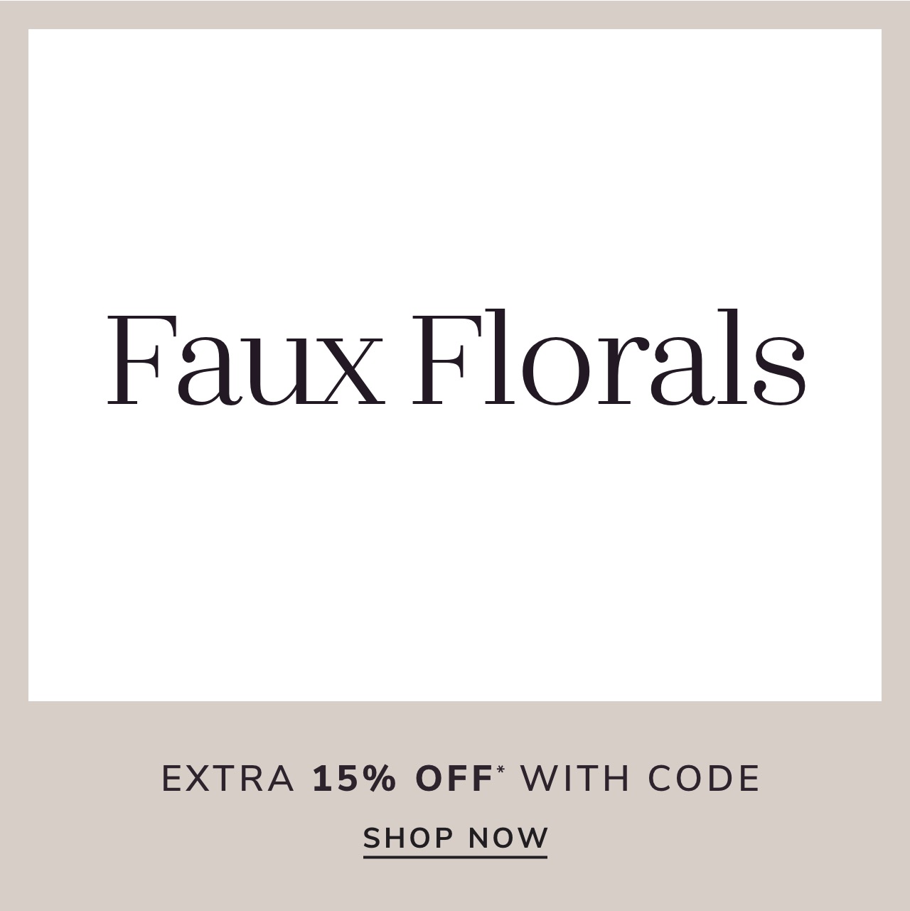 Faux Floral Sale