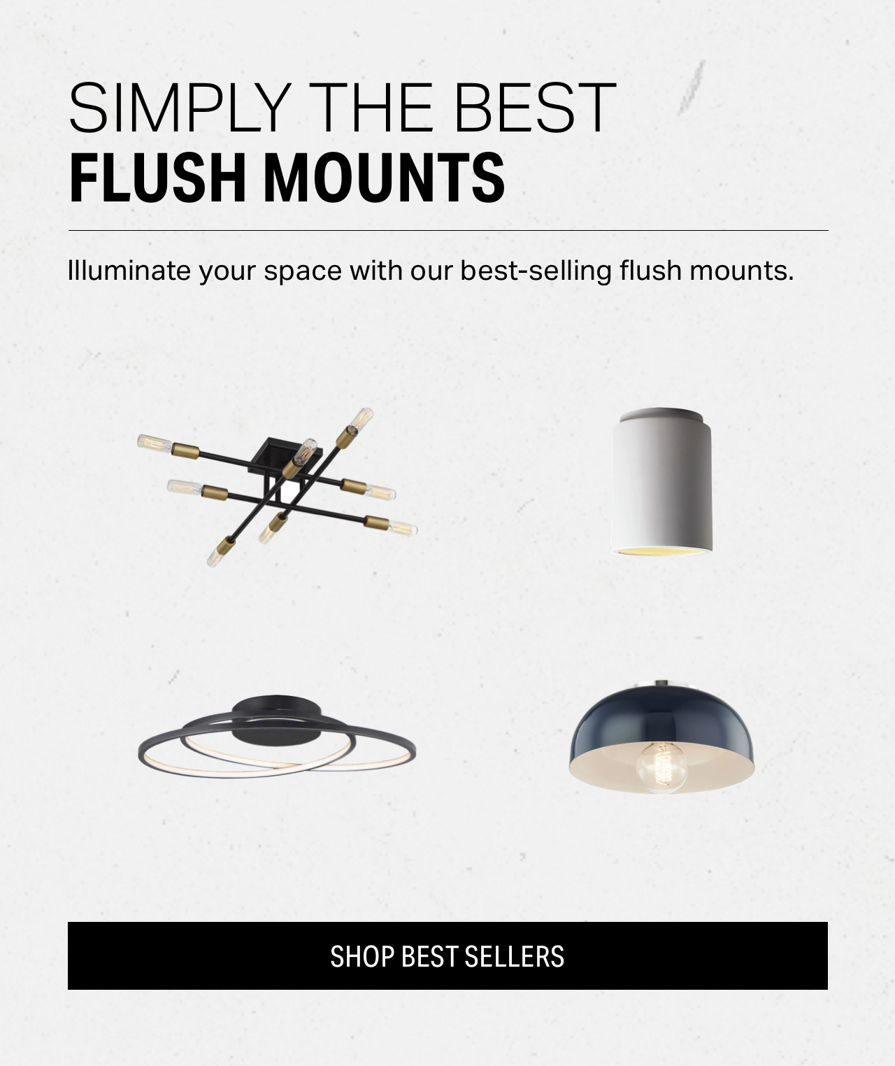 Best of: Flush Mounts