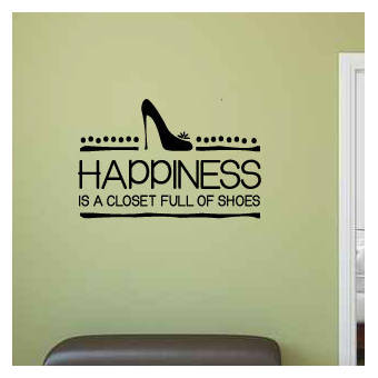 Brayden Studio Patchell Happiness Is A Closet Full Of Shoes Wall Decal Wayfair