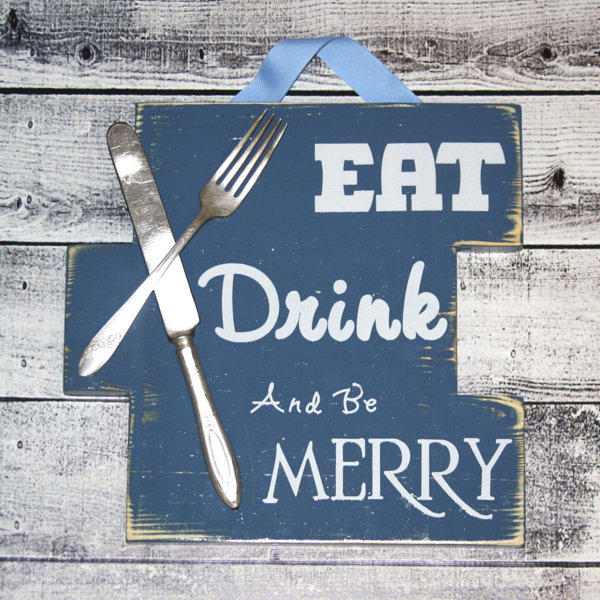 Silverbelles Eat Drink And Be Merry Sign Wall Décor Reviews Silverbelles Eat Drink And Be Merry Sign Wall Décor Reviews Wayfair