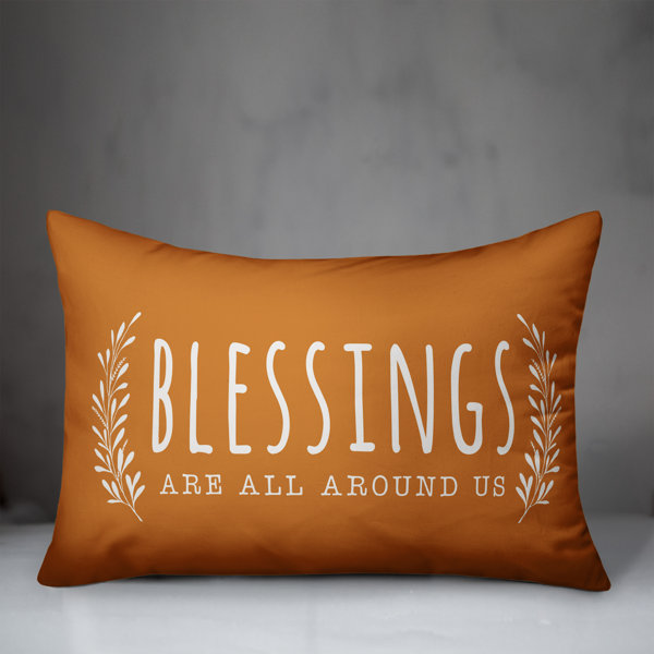August Grove Swinney Blessings Are All Around Us Lumbar Pillow