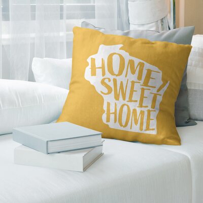 Home Sweet Pillow East Urban Home Color: Yellow, Size: 16