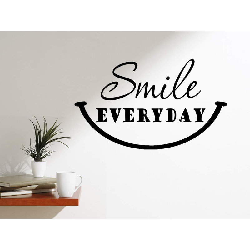 Winston Porter Smile Everyday Happy Quotes Motivating Wall Decal | Wayfair