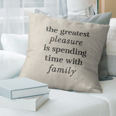 Handwritten Love & Family Quote Pillow East Urban Home Size: 26