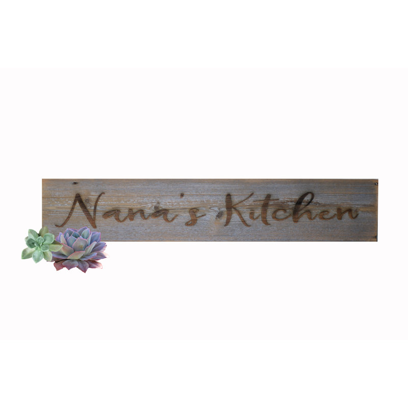 Gracie Oaks Nana S Kitchen Sign Wall Decor Reviews Wayfair