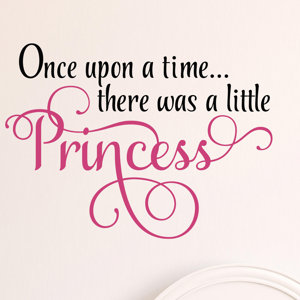 Once Upon a Time There Was a Little Princess Wall Decal