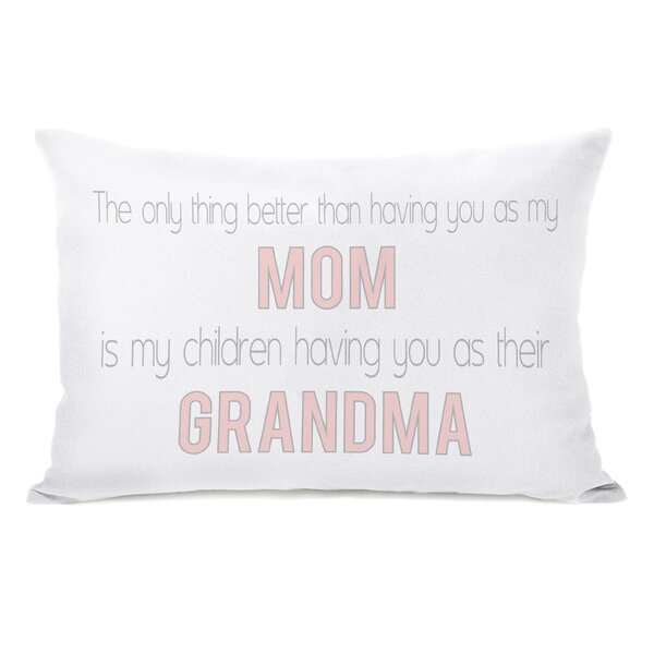 Mom Grandma Lumbar Pillow by One Bella Casa
