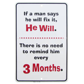 Winston Porter A Man Will Fix It Funny Nagging Metal Novelty