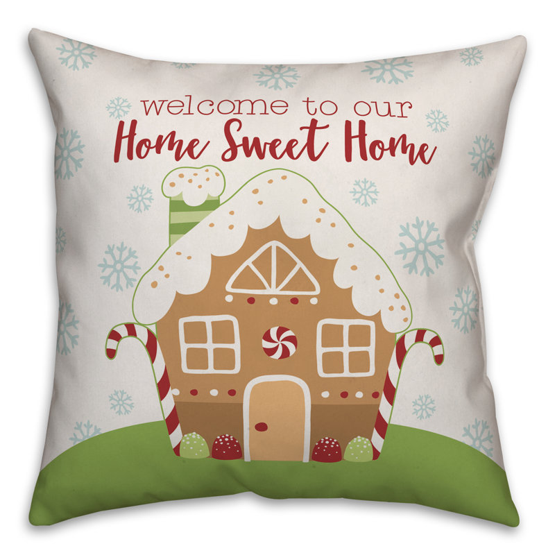 The Holiday Aisle Lessman Home Sweet Gingerbread Home Throw Pillow