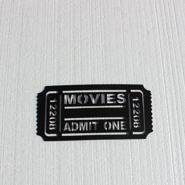 Home Theater Movie Ticket Admit One Metal Wall Décor by Say It All On The Wall