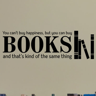You Can Buy Books Wall Quotes&acirc; Decal Belvedere Designs LLC