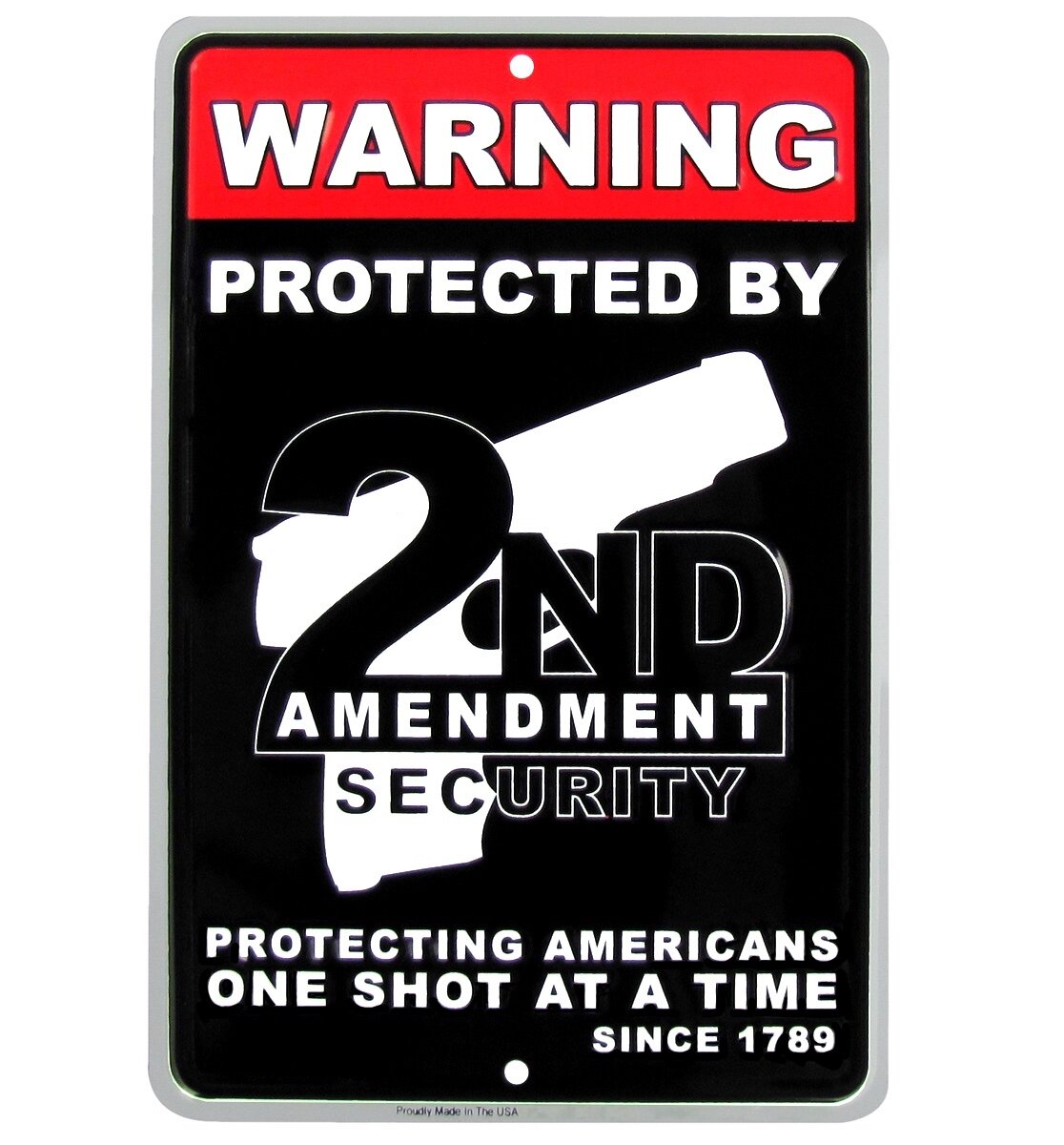 The 2nd Amendment America's Original Homeland Security Gun License Plate Frame