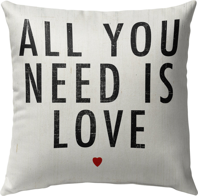 All You Need Is Love Indoor Accent Pillow