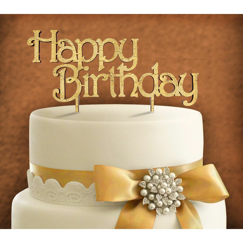 Amonogramartunlimited Happy Birthday Cake Topper Wayfair
