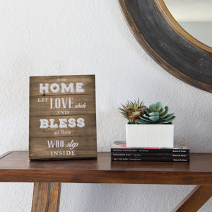 In Our Home Let Love Abide and Bless All Those Inside Decorative Plaque