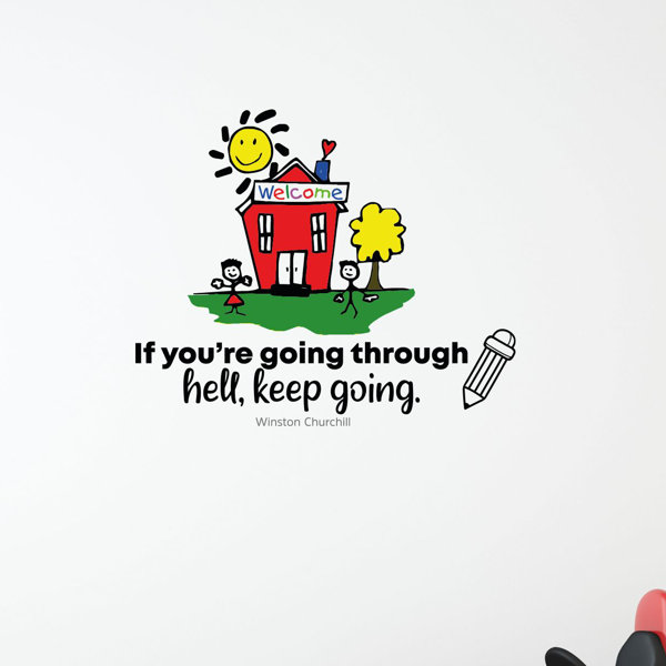 Zoomie Kids Keep Going Welcome Home Quote Vinyl Wall Decal Wayfair