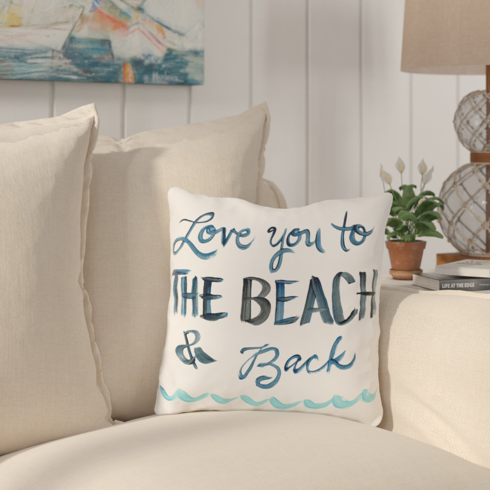 Beachcrest Home Azariah Love You To The Beach Throw Pillow