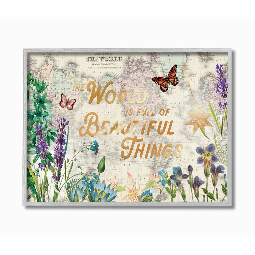 Stupell Industries Beautiful Things Globe Map Flower Word Design By Ophelia And Company Picture Frame Graphic Art Print On Canvas Wayfair