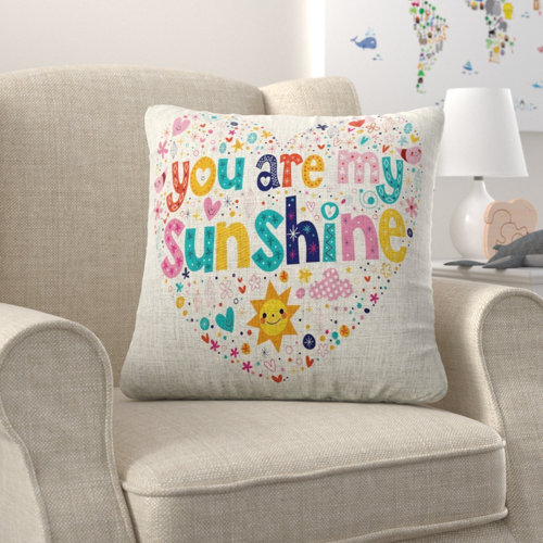 Harriet Bee Evelynn You Are My Sunshine Linen Throw Pillow Wayfair