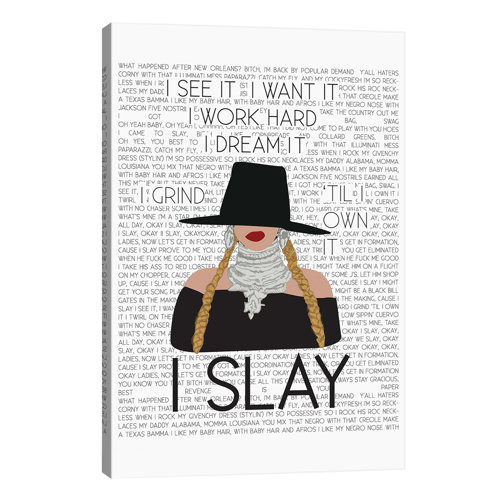 'Slay' Typographic Print on Wrapped Canvas East Urban Home Size: 101.6cm H x 66.04cm W x 3.81cm D