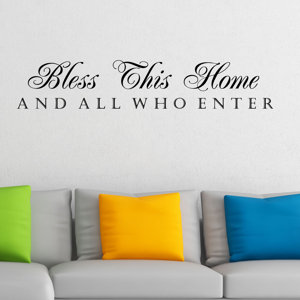 Bless This Home and All Who Enter Wall Decal