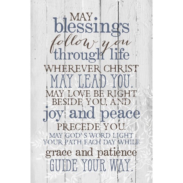 May Blessings Follow You… Textual Art Plaque by Dexsa