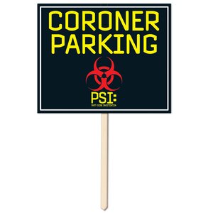 Coroner Parking Yard Sign