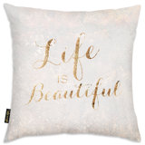 Life Is Beauty Full Pillow Wayfair