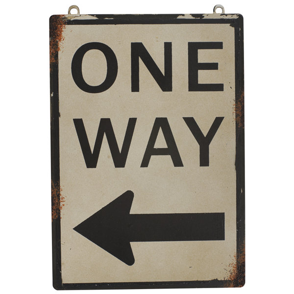 Charlton Home One Way Antique Wisdom Sign Wall Décor Reviews Charlton Home One Way Antique Wisdom