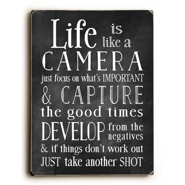 Life Is like a Camera Textual Art by Artehouse LLC