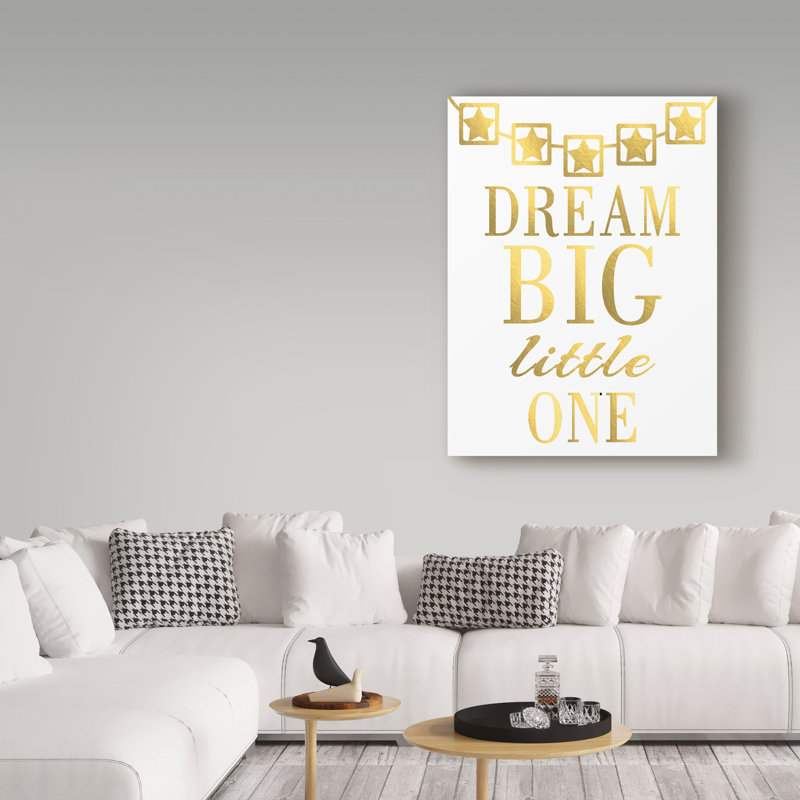 Trademark Art Dream Big Little One Textual Art On Wrapped Canvas