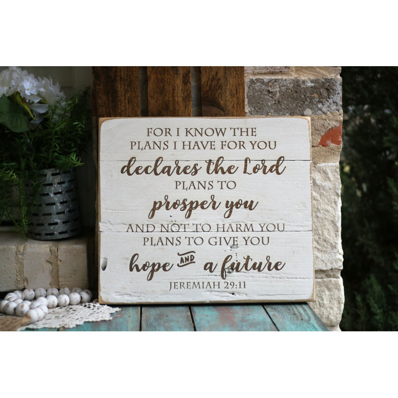 Winston Porter The Plans For You Jeremiah 29 11 Sign Wall Decor