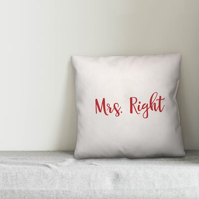 Vaughan Mrs. Right Throw Pillow Ebern Designs Color: White/Red, Product Type: Pillow Cover