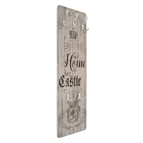 My Home Is My Castle Wall Mounted Coat Rack Symple Stuff